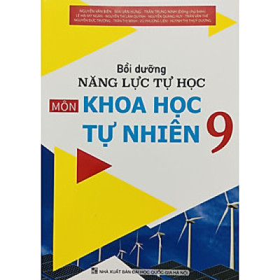 Bồi Dưỡng Năng Lực Tự Học Khoa Học Tự Nhiên 9