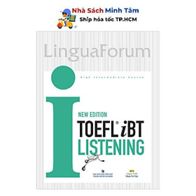 Sách - Toefl iBT I Listening New Edition (Kèm CD) - Nhân Trí Việt