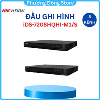 Đầu ghi hình camera Analog TVI 8-32 Kênh Hikvision iDS-72xxHQHI-M1/S 4MP Lite H.265 Pro - Hàng chính hãng