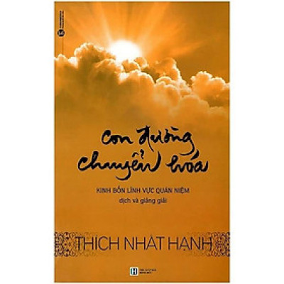 Sách - Con Đường Chuyển Hóa -Thích Nhất Hạnh
