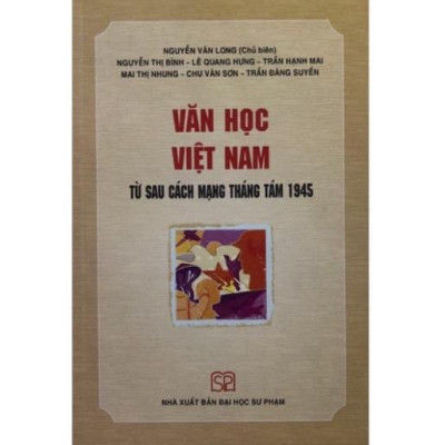 Sách - Văn học Việt Nam Từ đầu thế kỉ XX đến 1945 và Từ sau cách mạng tháng tám 1945