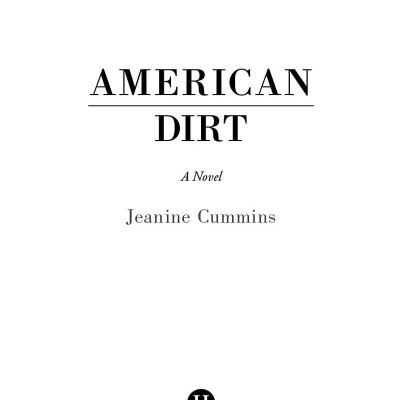 American Dirt: The Heartstopping Read That Will Live With You For Ever