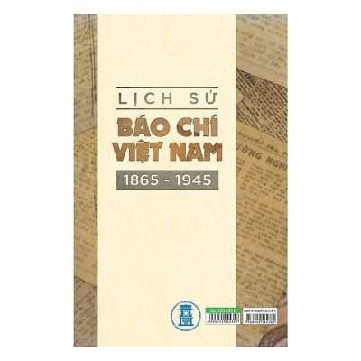 Sách - Lịch Sử Báo Chí Việt Nam 1865 - 1945 - Đỗ Quang Hưng - VIETNAMBOOK