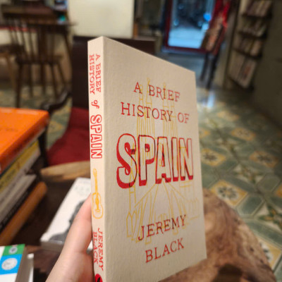 Sách - A Brief History of Spain by Jeremy Black - History/ Nonfiction in English