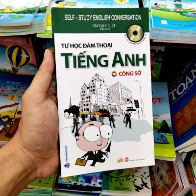 Tự Học Đàm Thoại Tiếng Anh - Công Sở (Tái Bản)