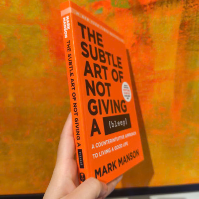 Sách - The Subtle Art of Not Giving a Bleep: A Counterintuitive Approach to Living a Good Life Paperback by Mark Manson/Best of #BookTok