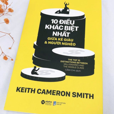 10 Điều Khác Biệt Nhất Giữa Kẻ Giàu Và Người Nghèo