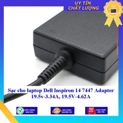 Sạc cho laptop Dell Inspiron 14 7447 Adapter 19.5v-3.34A 19.5V-4.62A - Hàng Nhập Khẩu New Seal