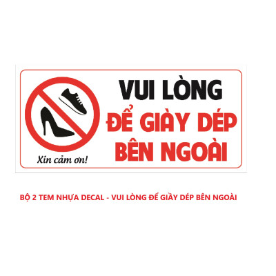 Tem Để Giầy Dép Bên Ngoài, Tem Decal Nhựa Dán Chú Ý, Nhắc Nhở Để Giầy Dép Bên Ngoài Phòng Để Giữ Vệ Sinh. Takyhome 5003