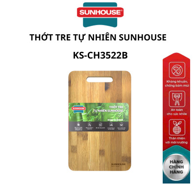 Thớt tre tự nhiên Sunhouse KS-CH2626B KS-CH3522B KS-CH3626B