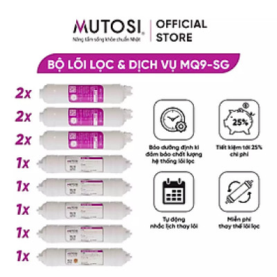  [ MQ9-SG ] Combo lõi lọc nước + miễn phí gói dịch vụ bảo dưỡng và thay thế tại nhà định kỳ 2 lần/năm - Hàng chính hãng Mutosi