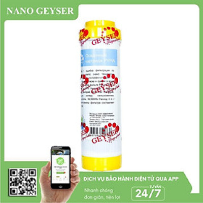 Lõi lọc nước số 2 máy NANO, Lõi Cation Nano Geyser, Dùng cho các dòng máy lọc nước NANO, UF, Geyser Eco, Ecotar, TK - Hàng Chính Hãng