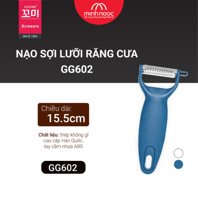 Hàng chính hãng: Nạo nhỏ lưỡi răng cưa GGOMi Hàn Quốc GG602. Dùng để bào nạo vỏ, nạo sợi rau củ quả