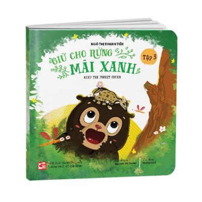 Giữ Cho Rừng Mãi Xanh - Keep The Forest Green - Tập 3