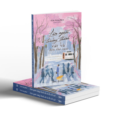 Làm Người Trưởng Thành Vất Vả Đến Thế Sao?