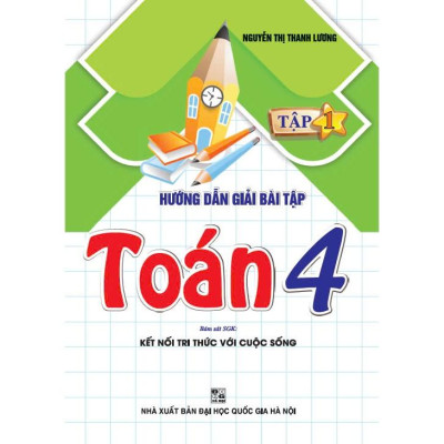 Sách - Combo hướng dẫn giải bài tập toán 4 - tập 1 + 2 (bám sát sgk kết nối tri thức với cuộc sống) - HA
