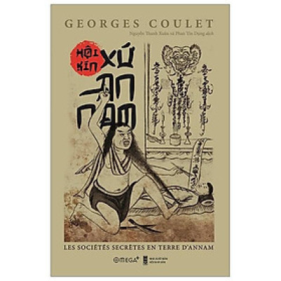 Sách Hội kín xứ An Nam - Alphabooks - BẢN QUYỀN