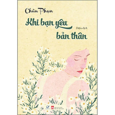 Khi Bạn Yêu Bản Thân