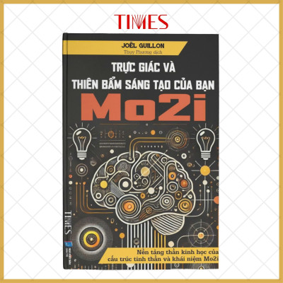 Sách Trực Giác Và Thiên Bẩm Sáng Tạo Của Bạn (Mo2i) -  Joël Guillon - Thụy Phương