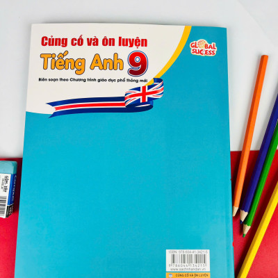 Sách - Củng Cố Và Ôn Luyện Tiếng Anh 9 - Global Success - ndbooks