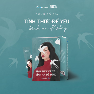 Tỉnh thức để yêu, bình an để sống