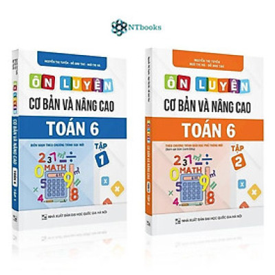 Combo 2 cuốn Ôn luyện cơ bản và nâng cao Toán 6 Tập 1 + Tập 2 - Cánh Diều