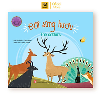 Ngụ Ngôn Song Ngữ Anh - Việt: Đôi Sừng Hươu (Tái Bản 2019)