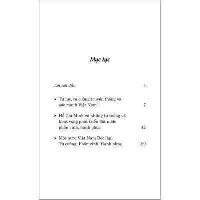 Hồ Chí Minh Với Ý Chí Tự Lực, Tự Cường Và Khát Vọng Phát Triển Đất Nước Phồn Vinh, Hạnh Phúc