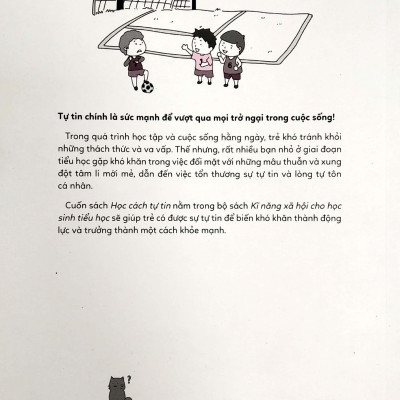 Kĩ Năng Xã Hội Cho Học Sinh Tiểu Học - Học Cách Tự Tin