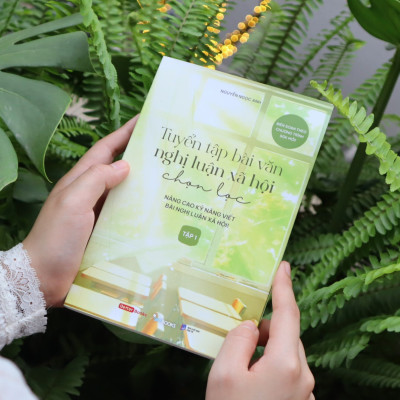 Tuyển Tập Bài Văn Nghị Luận Xã Hội Chọn Lọc (Tập 1)