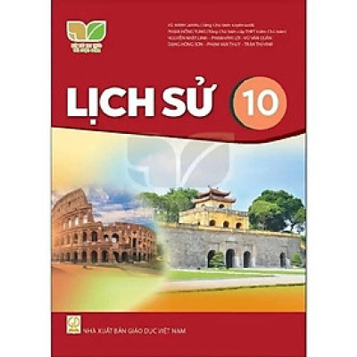 Sách Giáo Khoa Lịch Sử 10 - Kết Nối Tri Thức Với Cuộc Sống