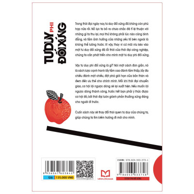 Sách tư duy kỹ năng sống -Tư Duy Phi Đối Xứng - Logic Phía Sau Sự Thành Công Của Thời Đại