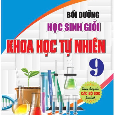 Sách - Combo 4 cuốn: Bồi dưỡng học sinh giỏi Khoa Học Tự Nhiên 6+7+8+9 ( Dùng chung cho các bộ SGK hiện hành)