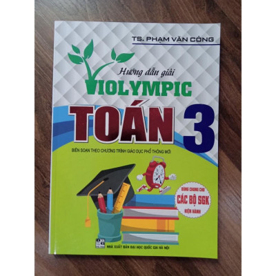 Sách - Hướng Dẫn Giải Violympic Toán Lớp 3 biên soạn theo chương trình GDPT mới