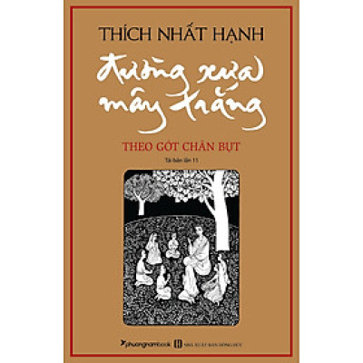 Đường Xưa Mây Trắng (Tái Bản Lần 11) (Bìa Mềm)