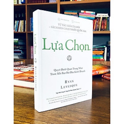 Lựa Chọn – Ryan Levesque