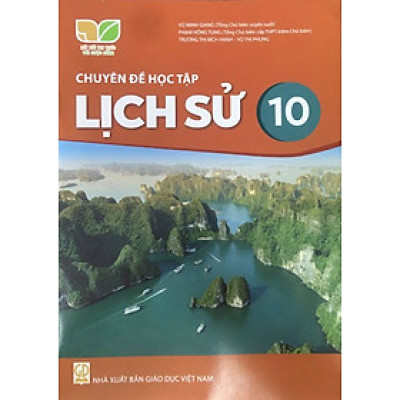 Sách giáo khoa Chuyên đề học tập Lịch Sử 10- Kết Nối Tri Thức Với Cuộc Sống (Kèm Nilon bọc Sách)