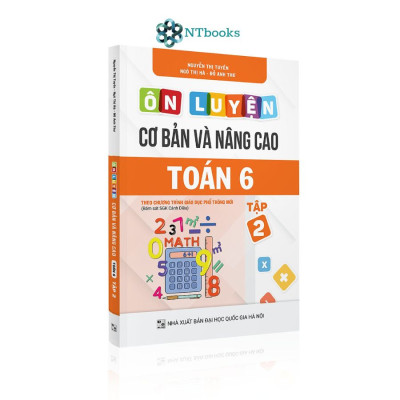 Combo 2 cuốn Ôn luyện cơ bản và nâng cao Toán 6 Tập 1 + Tập 2 - Cánh Diều