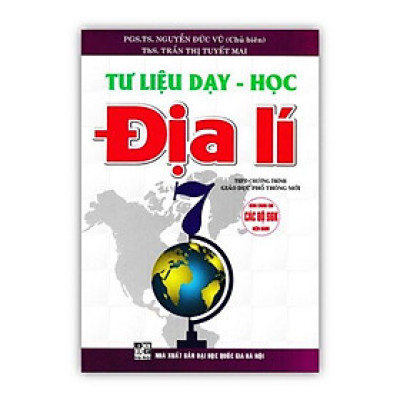 Sách - Tư Liệu Dạy - Học Địa Lí 7 (Theo Chương Trình GDPT Mới)