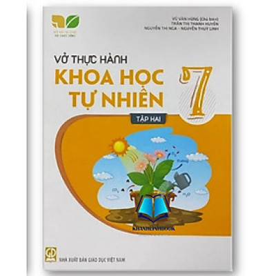Sách - Vở thực hành Khoa học tự nhiên lớp 7 tập 1 (Kết nối tri thức với cuộc sống)