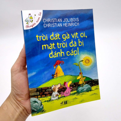 Trời Đất Gà Vịt Ơi, Mặt Trời Đã Bị Đánh Cắp (Tái Bản)