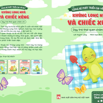 CÙNG BÉ PHÁT TRIỂN EG VÀ PG : KHỦNG LONG NHỎ VÀ CHIẾC XẺNG