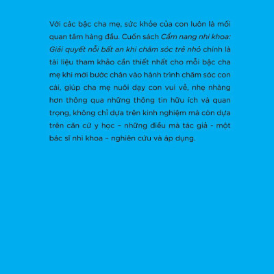 Cẩm Nang Nhi Khoa: Giải Quyết Nỗi Bất An Khi Chăm Sóc Trẻ Nhỏ - Tặng kèm Bookmark