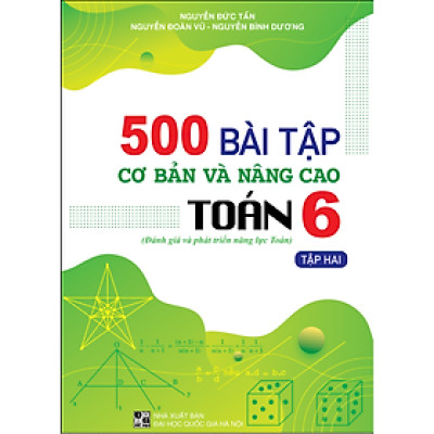 Sách - Combo 500 bài tập cơ bản và nâng cao toán + bồi dưỡng năng lực tự học toán ( lớp 6 + 7 + 8 + 9 )