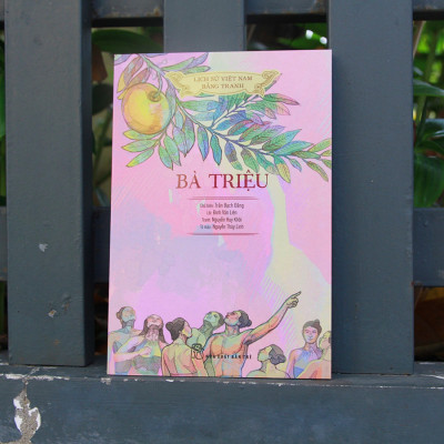 Lịch sử Việt Nam bằng tranh - Bà Triệu (Bản màu)