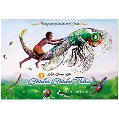 Những Cuộc Phiêu Lưu Của Dabo (Tập 1) - Chuồn Chuồn Thần