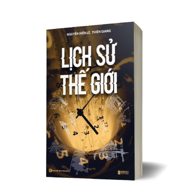 Lịch Sử Thế Giới - Nguyễn Hiến Lê_ Sách_ Sách Bizbooks_ Sách hay mỗi ngày 