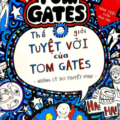 Sách - Thế Giới Tuyệt Vời Của Tom Gates - Những Lý Do Thuyết Phục