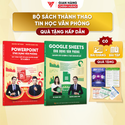 Combo 2 Sách PowerPoint Và Google Sheets Ứng Dụng Văn Phòng Kèm Khoá Học Online