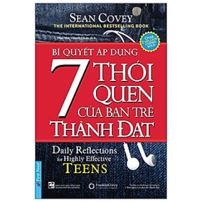 Sách Bí Quyết Áp Dụng 7 Thói Quen Của Bạn Trẻ Thành Đạt (Khổ Nhỏ) (Tái Bản 2020)